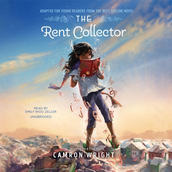 The Rent Collector: Adapted for Young Readers
