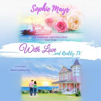 Download With Love...and Reality TV by Sophie Mays