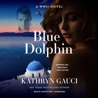 Download Blue Dolphin: A WWII Novel by Kathryn Gauci