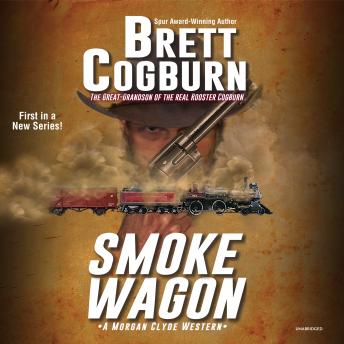 Download Smoke Wagon by Brett Cogburn