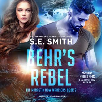 Behr's Rebel: Featuring the Prequel Raia's Pets