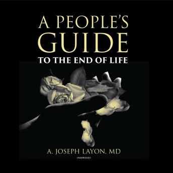 A People’s Guide to the End of Life