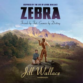 Download Zebra: Friends by Fate. Enemies by Destiny. by Jill Wallace