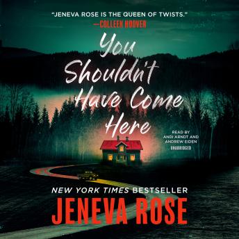 Download You Shouldn’t Have Come Here by Jeneva Rose