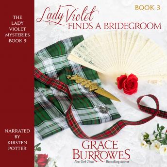Lady Violet Finds a Bridegroom
