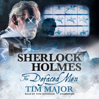 The Sherlock Holmes: The Defaced Men