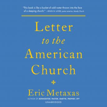 Download Letter to the American Church by Eric Metaxas