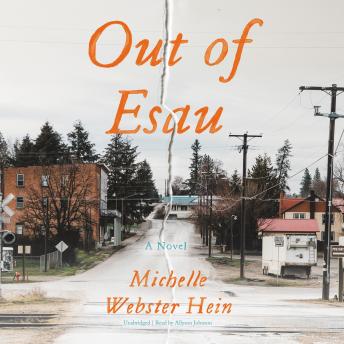 Out of Esau: A Novel