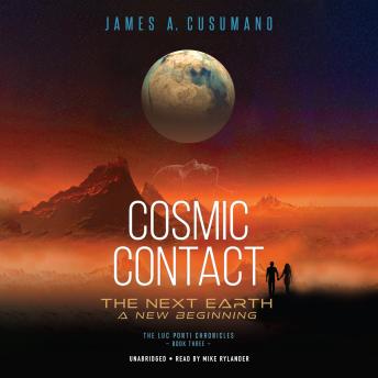 Cosmic Contact: The Next Earth: A New Beginning sample.