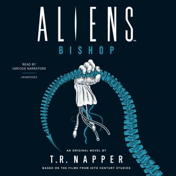 Aliens: Bishop: A Novel