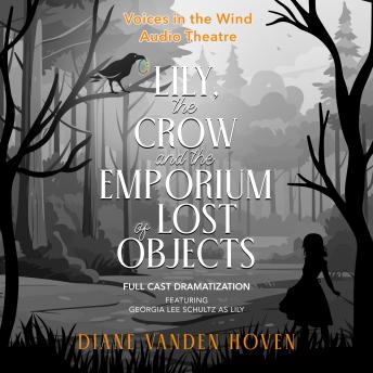 Lily, the Crow and the Emporium of Lost Objects