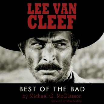Lee Van Cleef: Best of the Bad