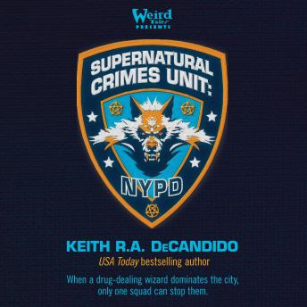 Supernatural Crimes Unit: NYPD: The Thin Blue Ley-Line