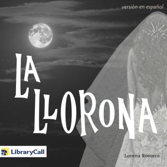 [Spanish] - La Llorona (versión en español)