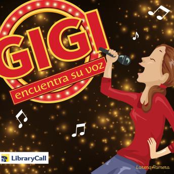[Spanish] - Gigi encuentra su voz