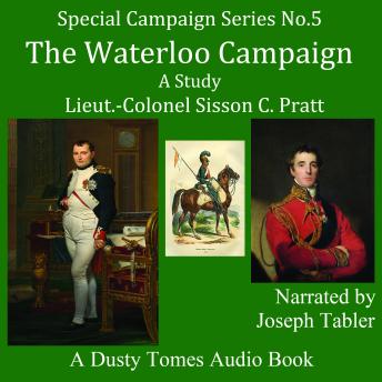 Download Waterloo Campaign - A Study by Lieutenant Colonel Sisson C. Pratt