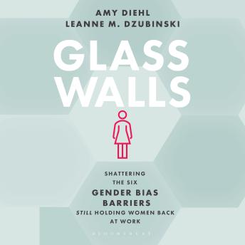 Glass Walls: Shattering the Six Gender Bias Barriers Still Holding Women Back at Work