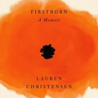 Firstborn: A Memoir