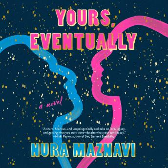 Yours, Eventually: A Novel