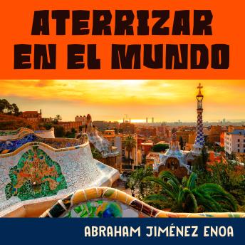 [Spanish] - Aterrizar en el mundo