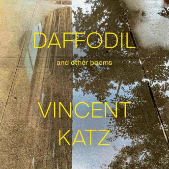 Daffodil: And Other Poems