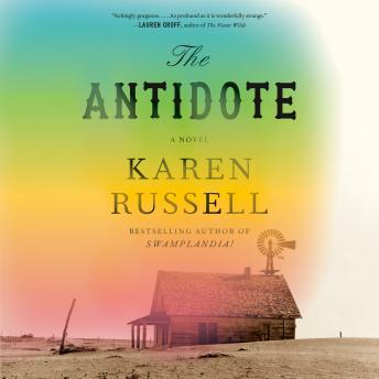 The Antidote: A Novel