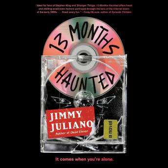 13 Months Haunted: A Novel