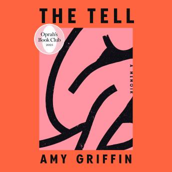 The Tell: Oprah's Book Club: A Memoir