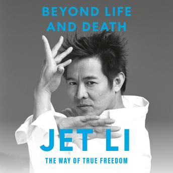 Beyond Life and Death: The Way of True Freedom