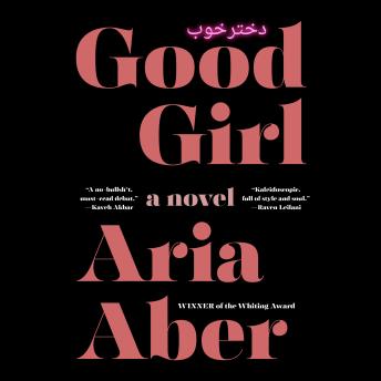 Good Girl: A Novel