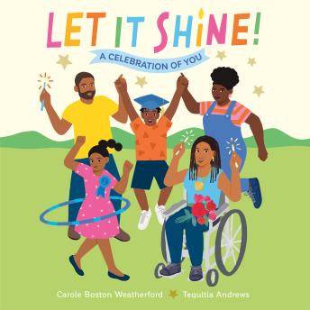 Let It Shine!: A Celebration of You