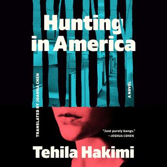 Hunting in America: A Novel