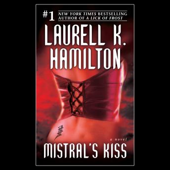 Mistral's Kiss: A Novel
