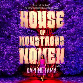 House of Monstrous Women