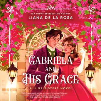 Gabriela and His Grace