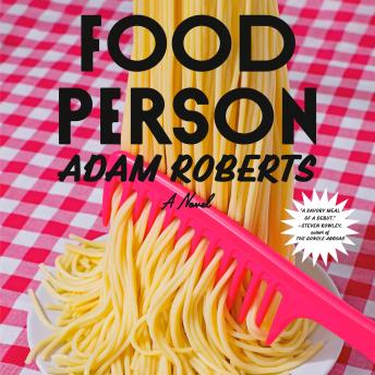 Food Person: A Novel