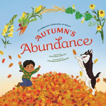 Autumn's Abundance: An Indigenous Celebration of Nature