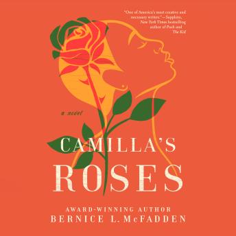 Camilla's Roses: A Novel