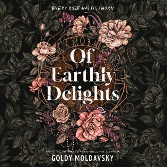 Of Earthly Delights