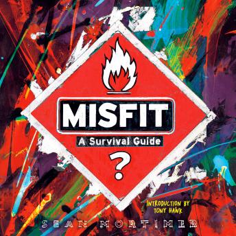 Misfit: A Survival Guide