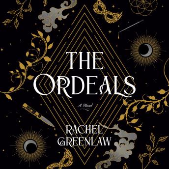 Ordeals: A Novel - Rachel Greenlaw Ordeals: A Novel - Rachel Greenlaw