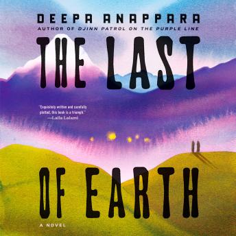 The Last of Earth: A Novel