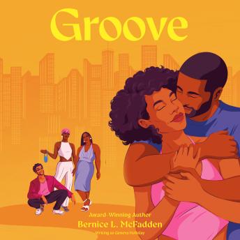 Groove: A Novel
