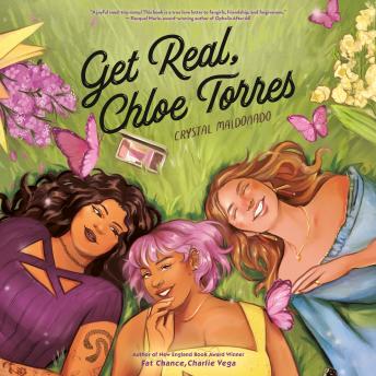Get Real, Chloe Torres