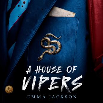 A House of Vipers