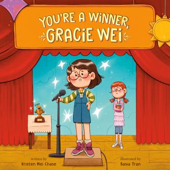 Gracie Wei #1: You're a Winner, Gracie Wei