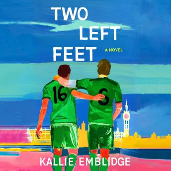 Two Left Feet: A Novel