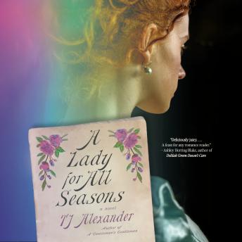 A Lady for All Seasons: A Novel