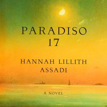 Paradiso 17: A Novel