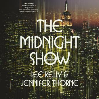 The Midnight Show: A Novel